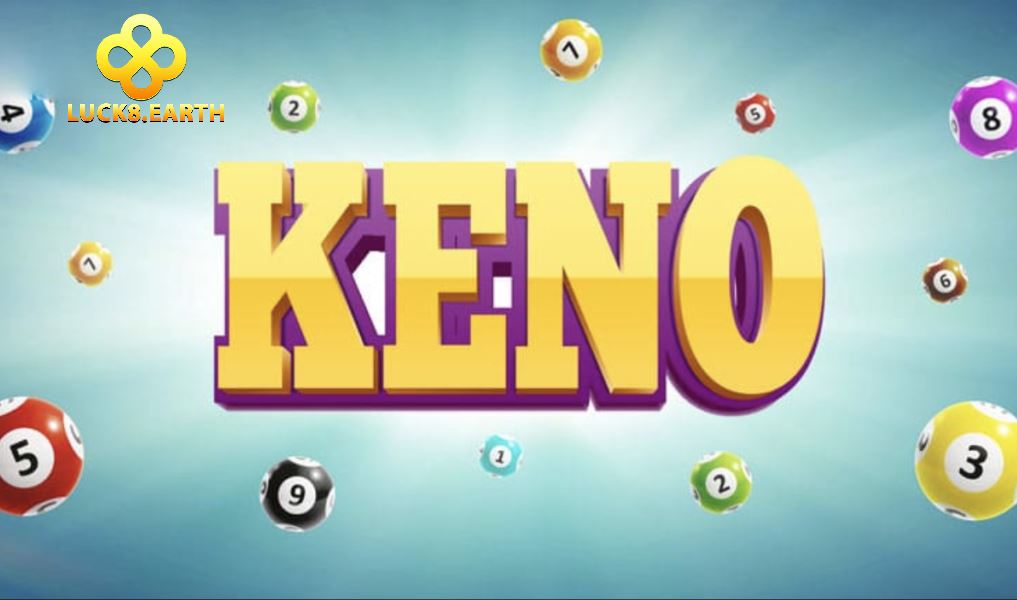 Keno Là Gì? Tựa Game May Mắn Siêu Hot Tại Luck8 2 Game chơi keno